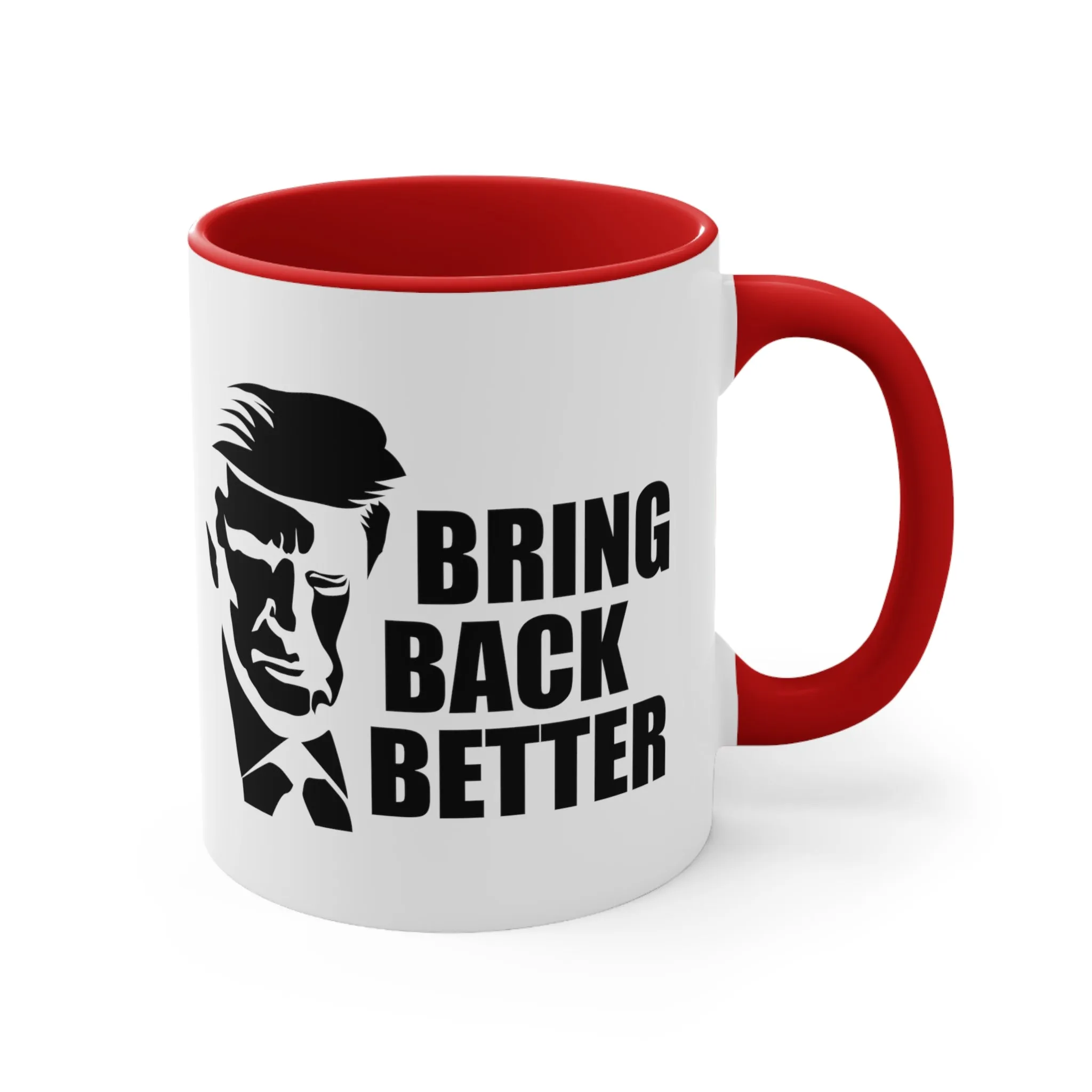 Bring Back Better Mug
