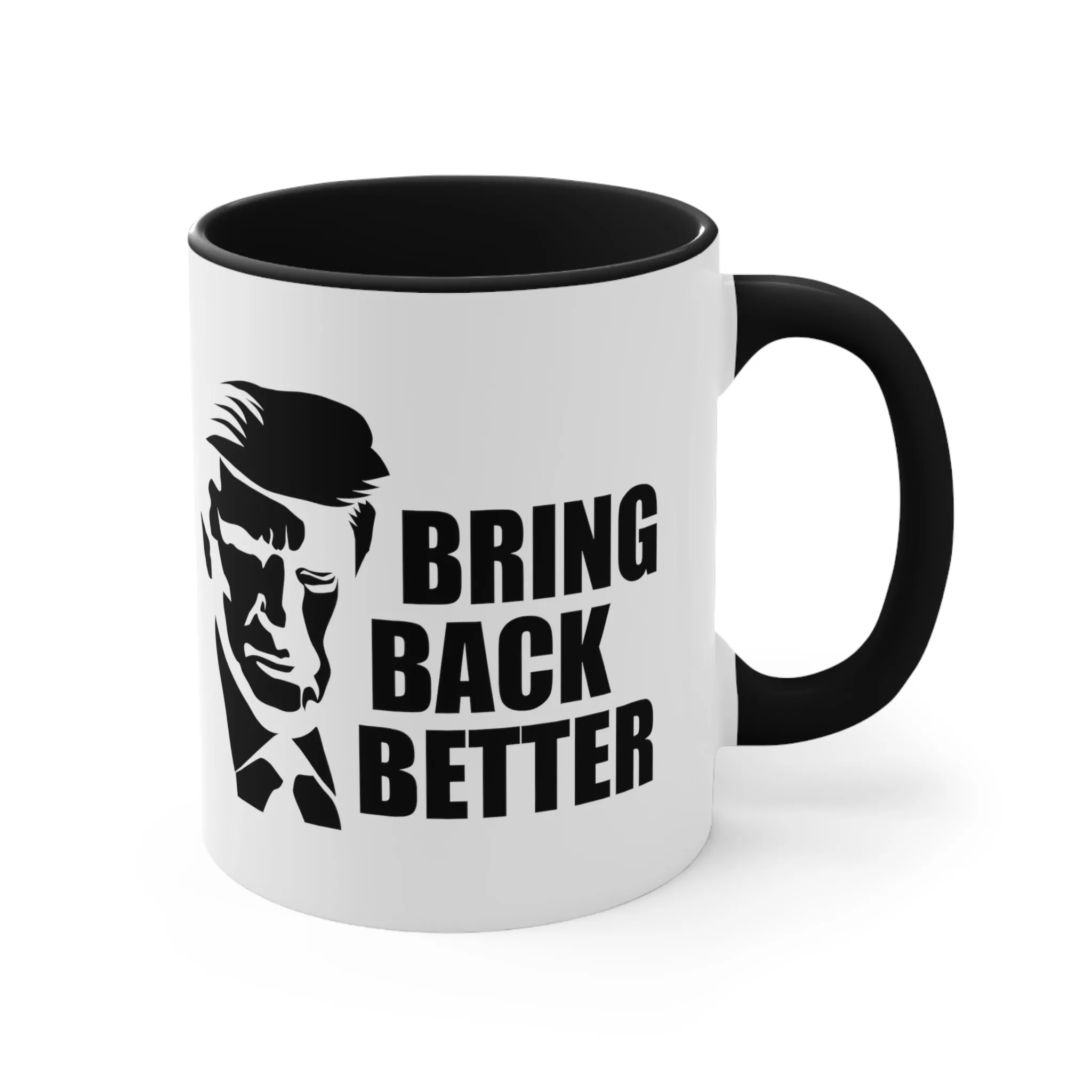 Bring Back Better Mug