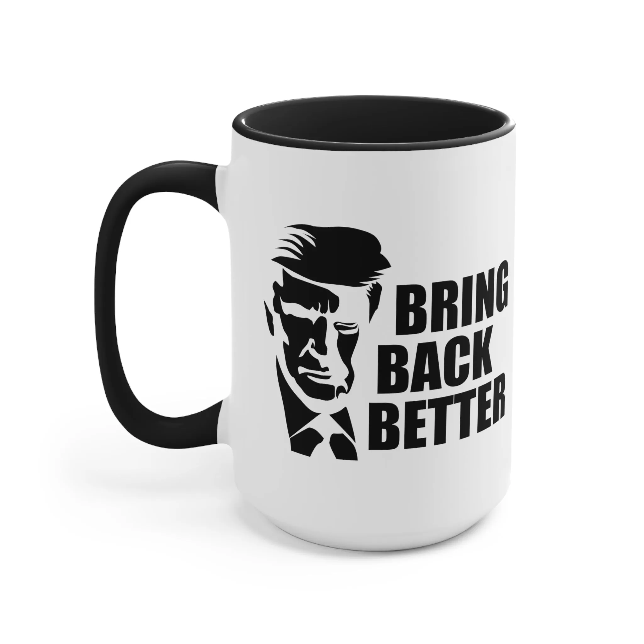 Bring Back Better Mug