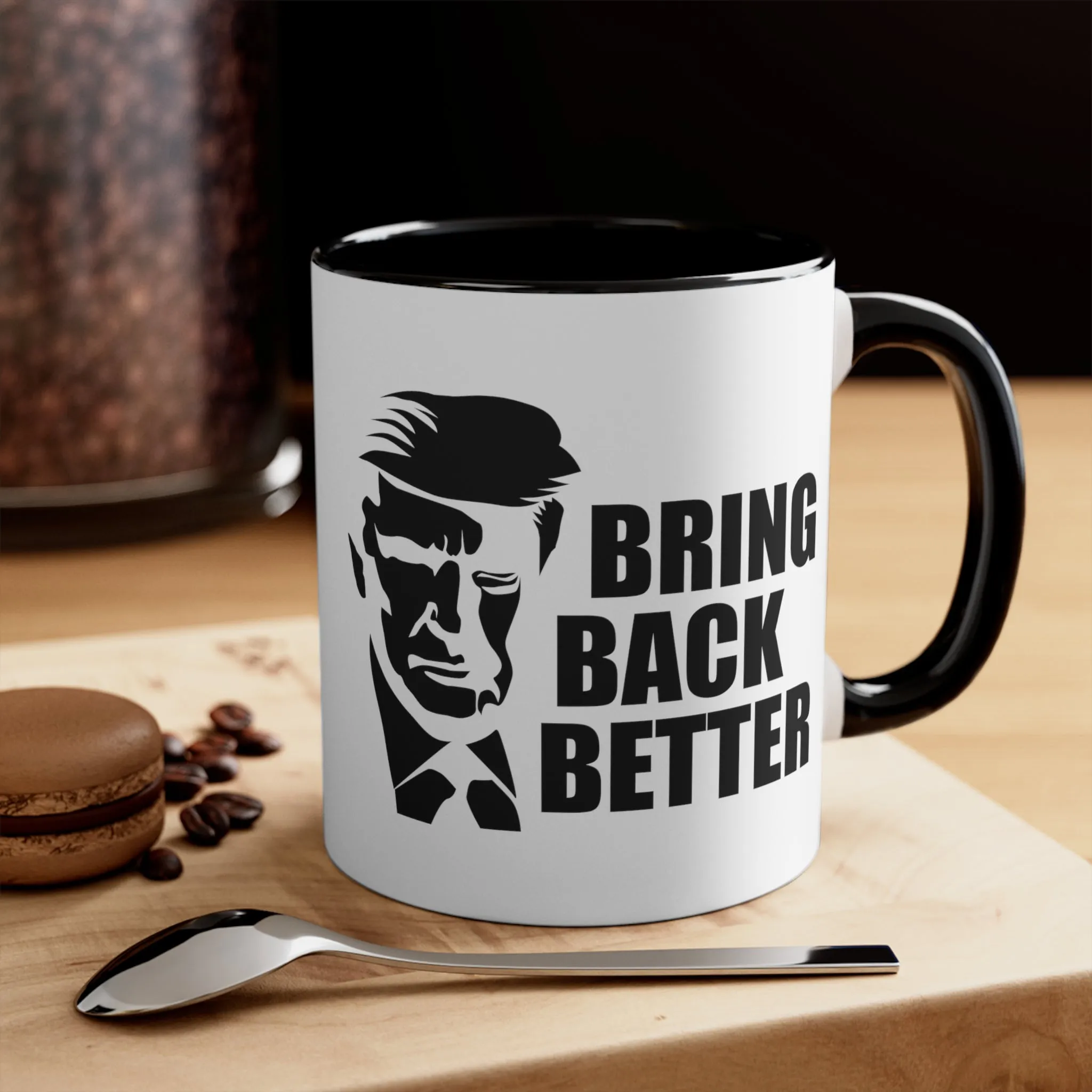 Bring Back Better Mug