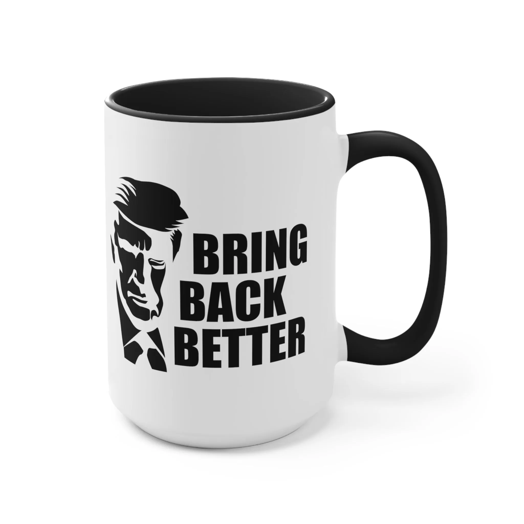 Bring Back Better Mug