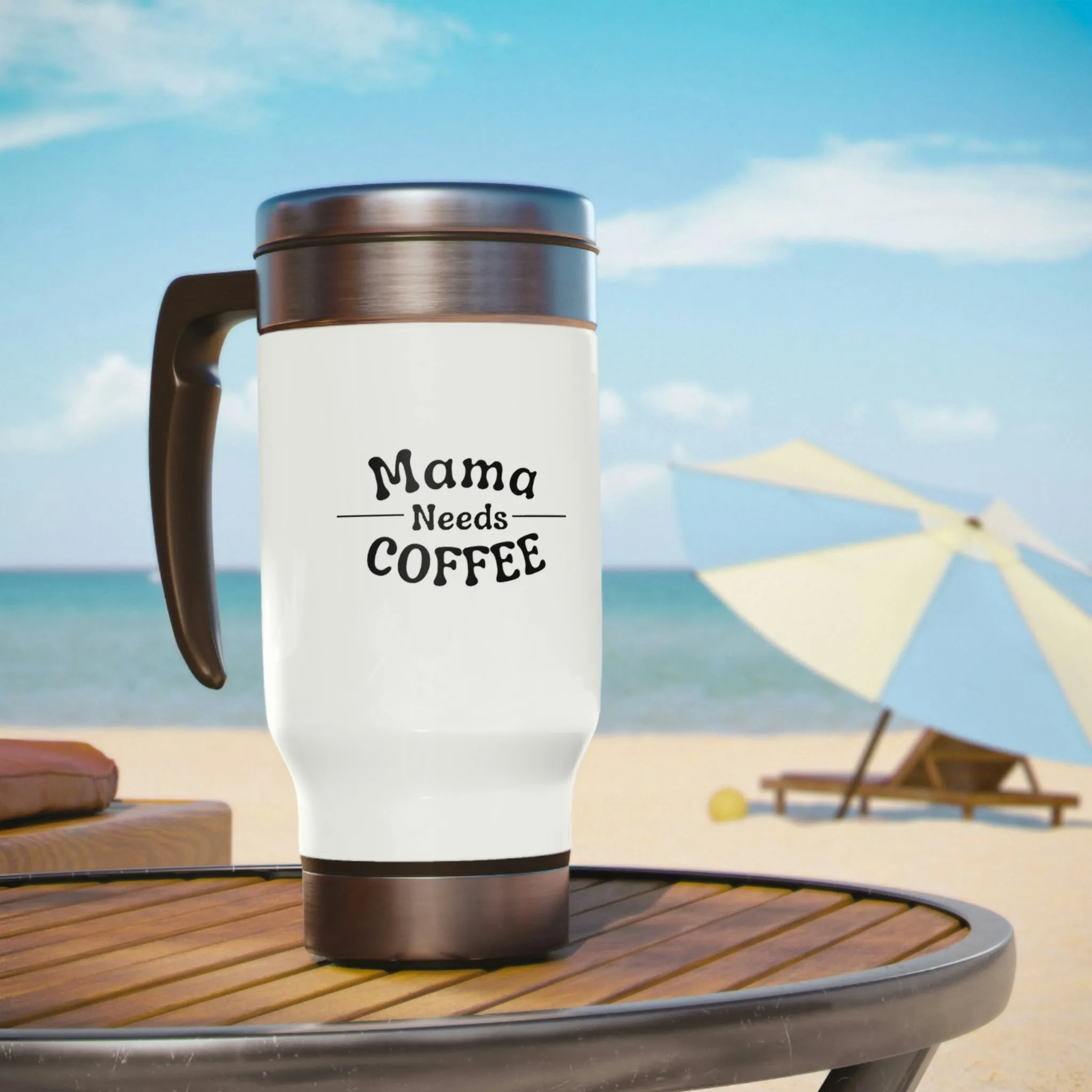 Mama Needs Coffee: Insulated Mug